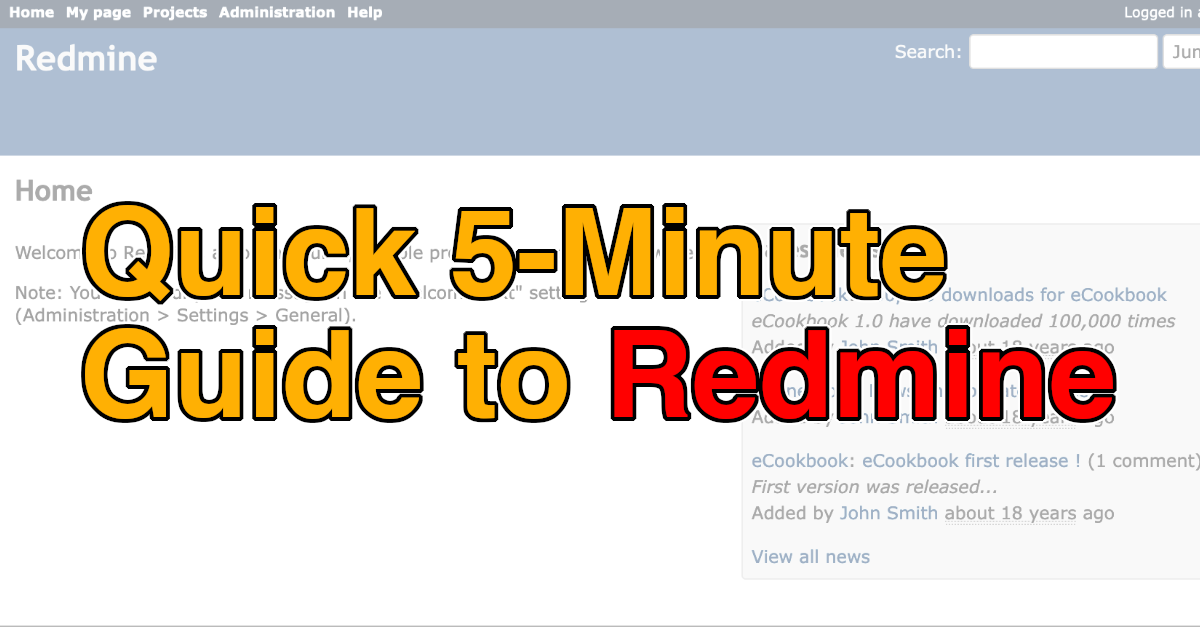 Quick 5-Minute Guide to Redmine