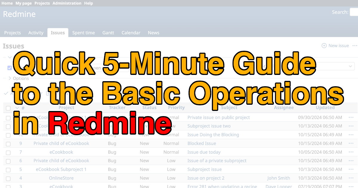 Quick 5-Minute Guide to the Basic Operations in Redmine