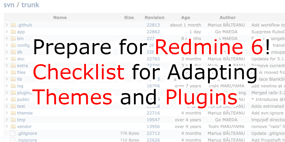 Prepare for Redmine 6! Checklist for Adapting Themes and Plugins